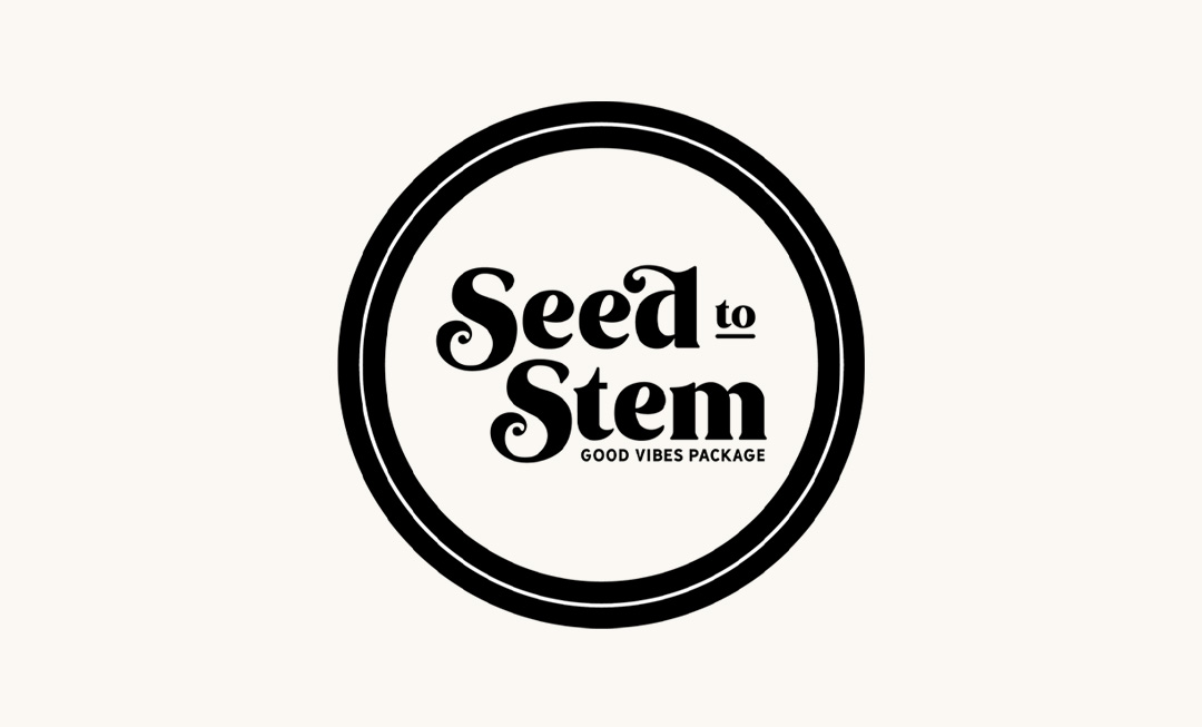 Seed to Stem - Good Vibes package